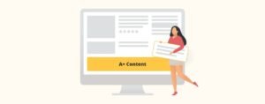 A+ Content - Seller Goals